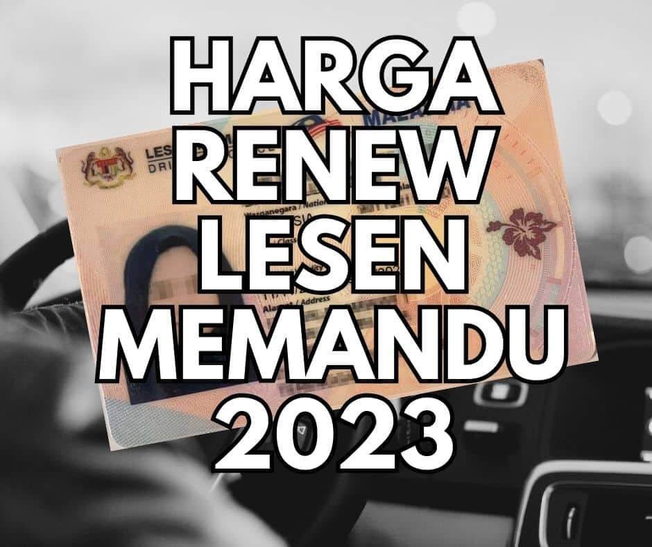 Harga renew lesen memandu 2023